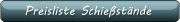 Preisliste Schießstände