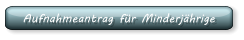 Aufnahmeantrag für Minderjährige