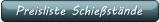 Preisliste Schießstände