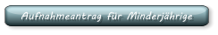 Aufnahmeantrag für Minderjährige