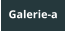 Galerie-a